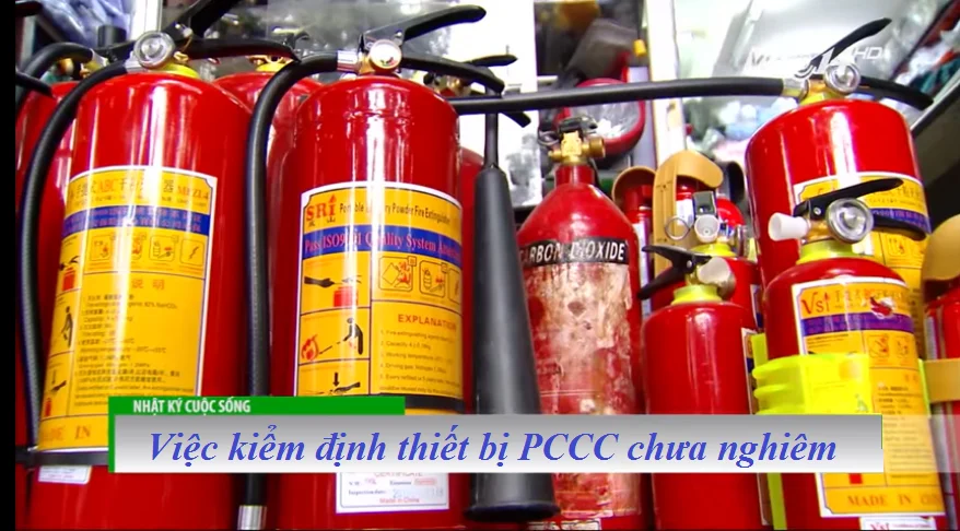 Chất lượng sau kiểm định thiết bị PCCC đã thực sự yên tâm ? Chất lượng sau kiểm định thiết bị PCCC đã thực sự yên tâm ?
