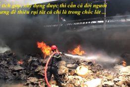 Cháy nổ – thảm hoạ từ ý thức chủ quan Cháy nổ – thảm hoạ từ ý thức chủ quan