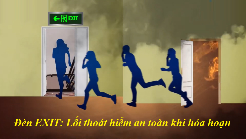 Đèn EXIT: Lối thoát hiểm an toàn khi hỏa hoạn