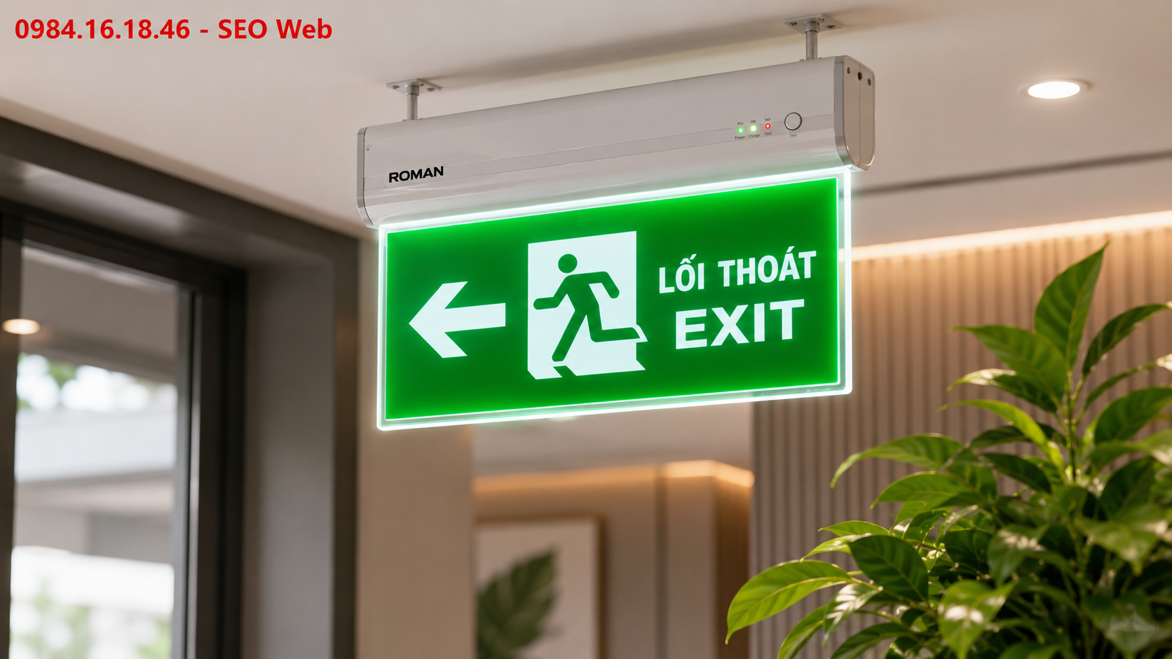 Đèn Exit Roman cũng đầu tư công nghệ chiếu sáng giúp hiển thị rõ ràng ổn định